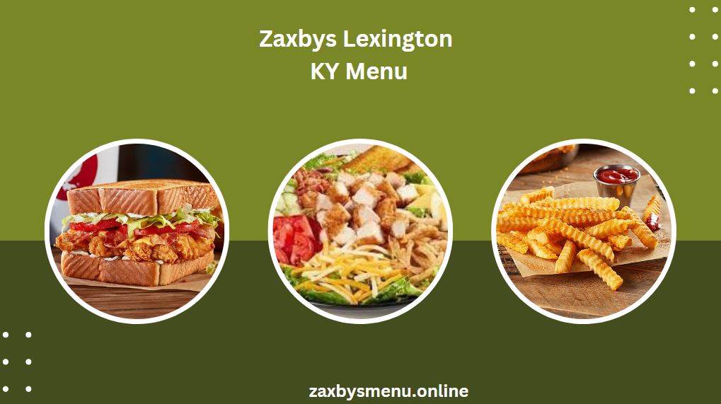 Zaxbys Lexington KY Menu